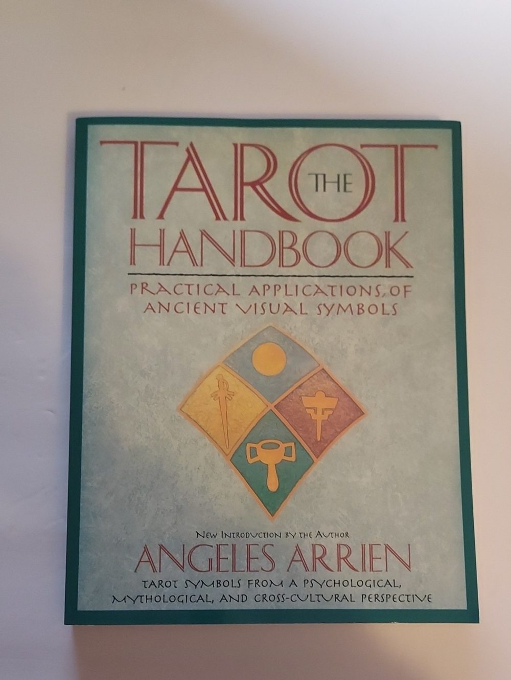 The Tarot Handbook Angeles Areien